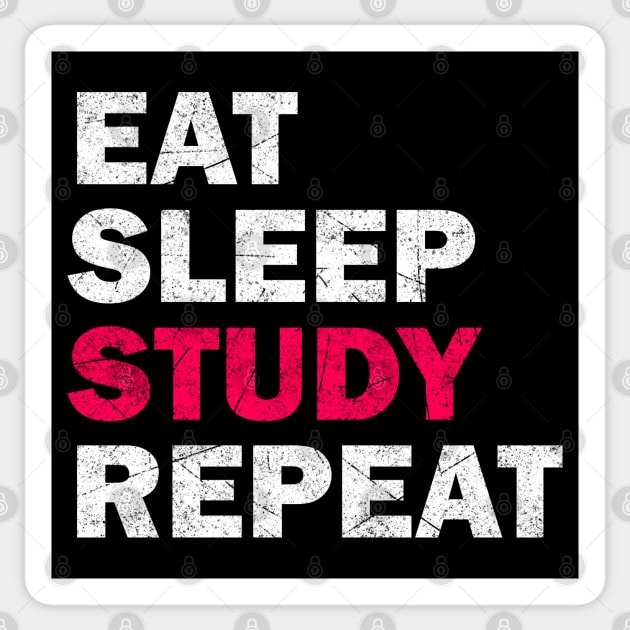 Eat Sleep Study Repeat - Study Motivation Gift Sticker by stokedstore